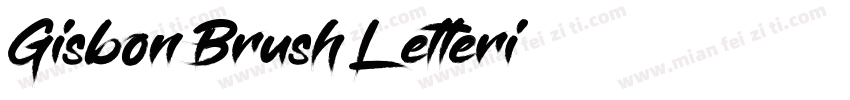 Gisbon Brush Letteri字体转换